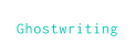 Ghostwriting